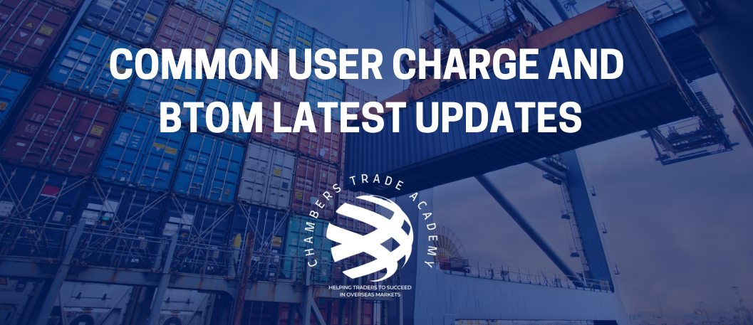 Common User Charge and BTOM latest updates