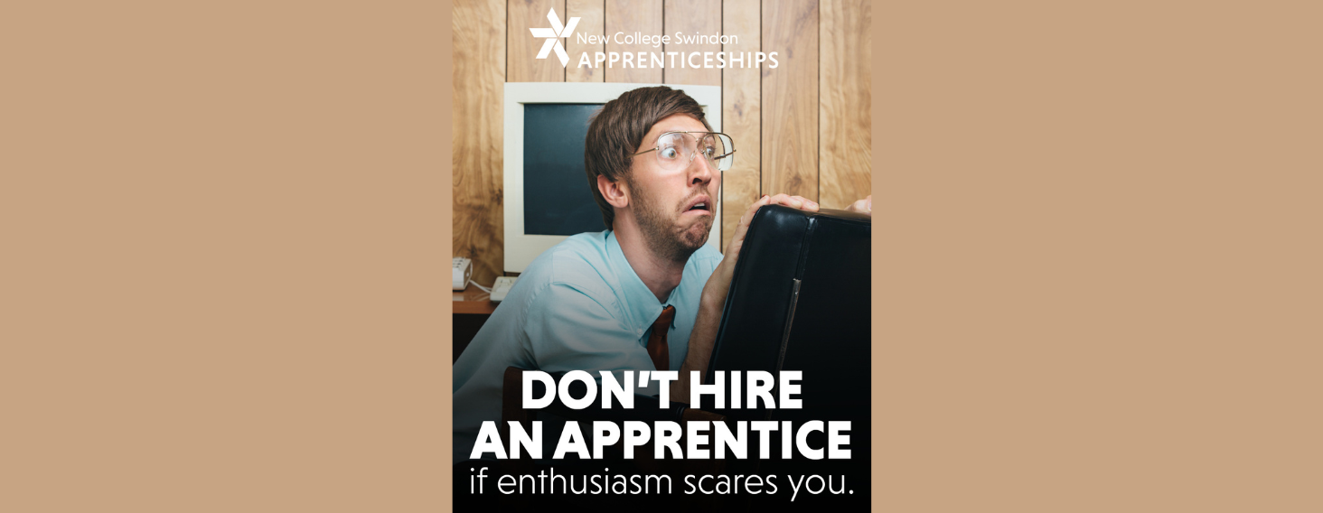 New College Swindon Launches Bold New Campaign Encouraging Employers to think differently about Apprenticeships 