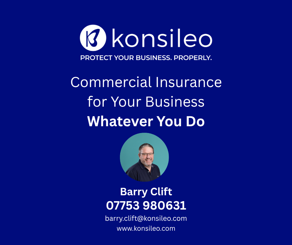 Blue marketing card with Konsileo logo and slogan 'PROTECT YOUR BUSINESS. PROPERLY.'; headline reads 'Commercial Insurance for Your Business Whatever You Do'; circular portrait photo of a man; contact line shows a phone number, then email and website.