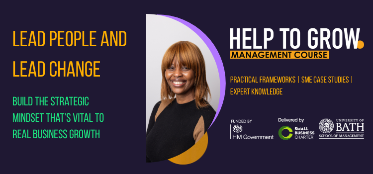 Promotional banner for the Help to Grow Management Course showing a smiling woman portrait and the slogans 'Lead People and Lead Change' and 'Build the strategic mindset that's vital to real business growth'.