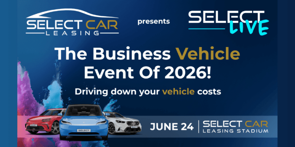 Event banner for 'The Business Vehicle Event Of 2026' by Select Car Leasing and Select Live, with three cars and date June 24 at Select Car Leasing Stadium.