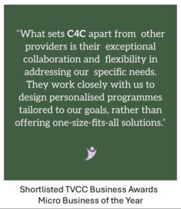 Green square award card with a white quotation about C4C's collaboration and flexibility, small purple logo, and caption 'Shortlisted TVCC Business Awards Micro Business of the Year'