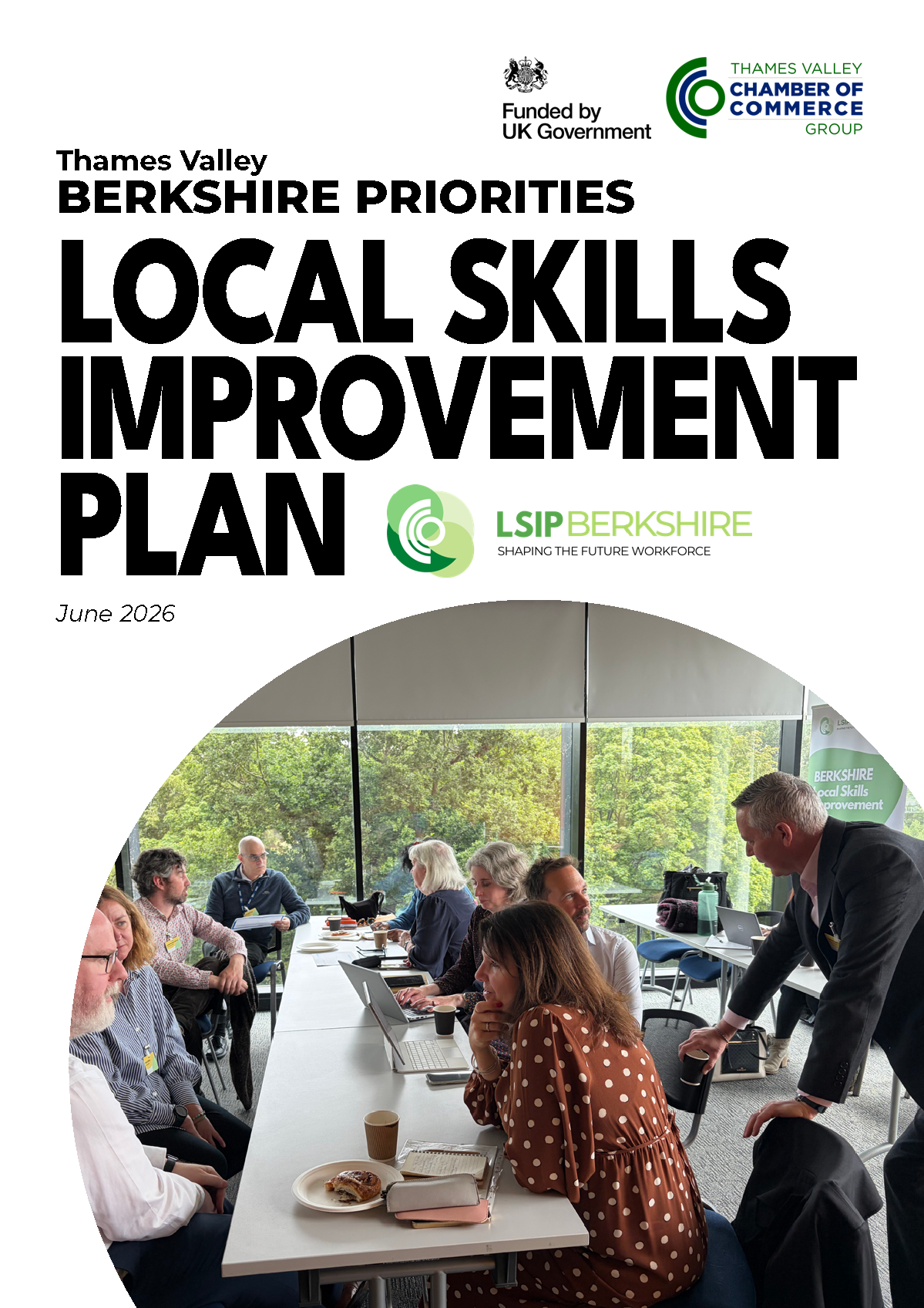 Berkshire Priorities Report June 26_Page_01 | Thames Valley Chamber of Commerce Thames Valley Berkshire Local Skills Improvement Plan cover with logos and a circular photo of people at a meeting table.